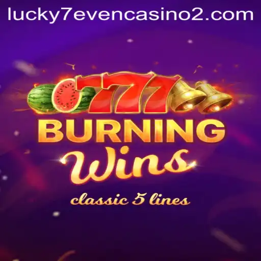 Delve into the Exhilarating World of BurningWins on xx777.bet