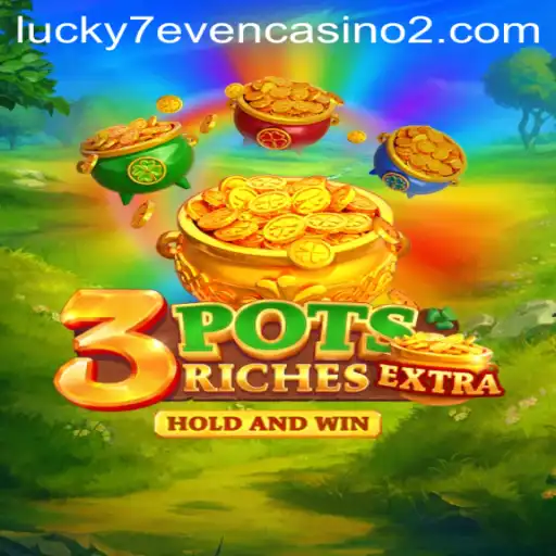 Exploring the Thrilling World of 3potsExtra: An Intriguing Gaming Experience