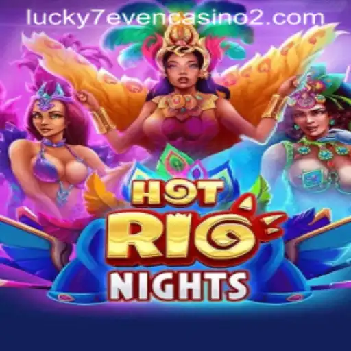 Discover the Thrilling World of HotRioNights on xx777.bet